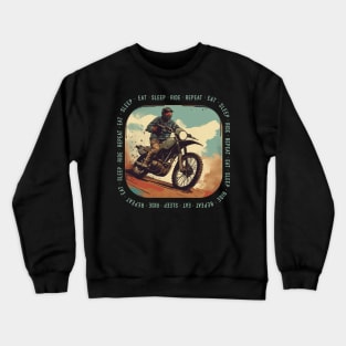 Eat Sleep Ride Repeat motorcycle Crewneck Sweatshirt